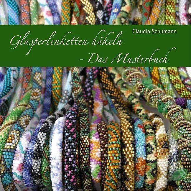 Image du produit Glasperlenketten häkeln Das Musterbuch (Allemand, Claudia Schumann, 2014)