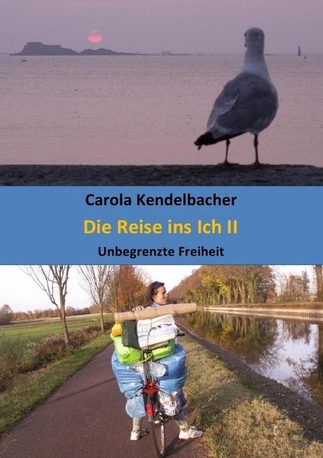 Produktbild Die Reise ins Ich II (Deutsch, Carola Kendelbacher, 2017)