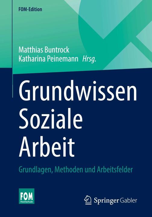 Image du produit Grundwissen Soziale Arbeit (Allemand, Katharina Peinemann, Matthias Buntrock, 2023)