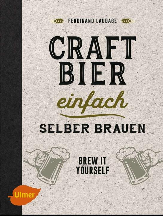 Immagine prodotto Craft-Bier einfach selber brauen (Tedesco, Ferdinand Laudage, 2017)