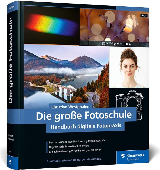 Immagine prodotto Die grosse Fotoschule (Tedesco, Christian Westphalen, 2023)