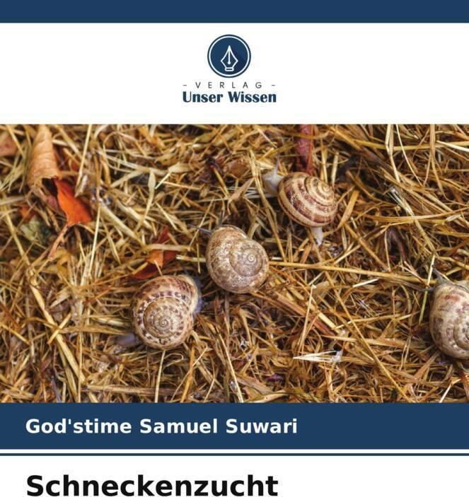 Produktbild Schneckenzucht (God'stime Samuel Suwari, 2023)