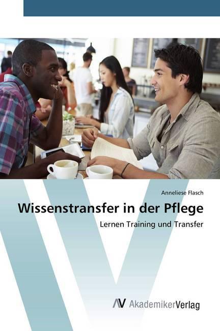 Immagine prodotto Wissenstransfer in der Pflege (Anneliese Flasch, 2015)