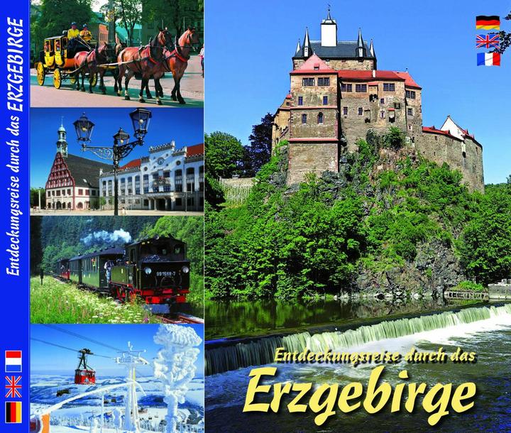 Entdeckungsreise durch das Erzgebirge (German, French, English, Gwendolen Webster, Horst Ziethen, Sheryl Bauchwitz, 2013)
