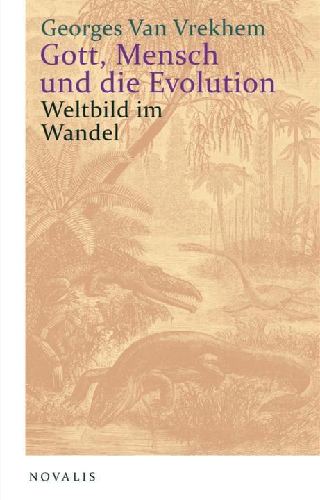 Immagine prodotto Vrekhem:Gott, Mensch und die Evolution (Tedesco, Vrekhem, Georgesvan, 2025)