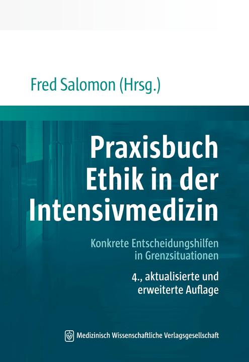 Produktbild Praxisbuch Ethik in der Intensivmedizin (Deutsch, Fred Salomon, 2021)
