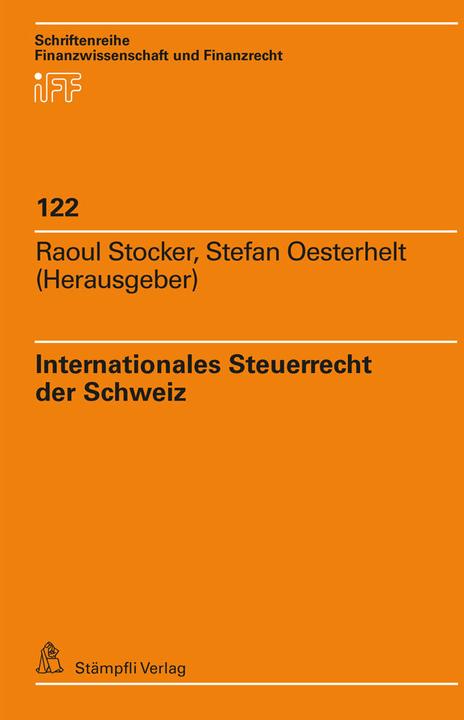 Actual product image Internationales Steuerrecht der Schweiz (German, Stefan Oesterhelt, Raoul Stocker, 2023)