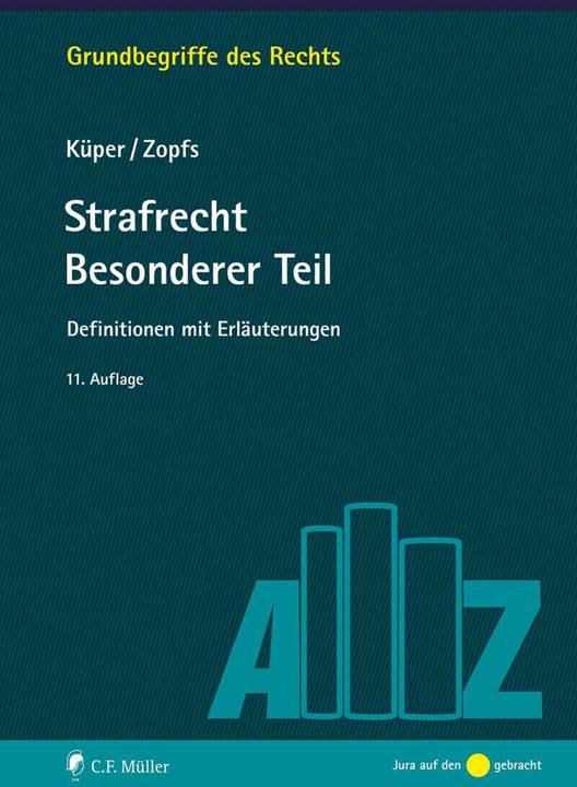 Immagine prodotto Strafrecht Besonderer Teil (Tedesco, Wilfried Küper, Jan Zopfs, 2022)