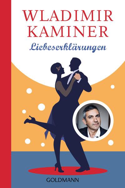 Produktbild Liebeserklärungen (Deutsch, Wladimir Kaminer, 2021)