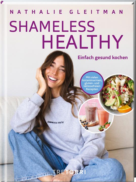 Produktbild Shameless Healthy (Deutsch, Nathalie Gleitman, Ralf Frenzel, 2024)