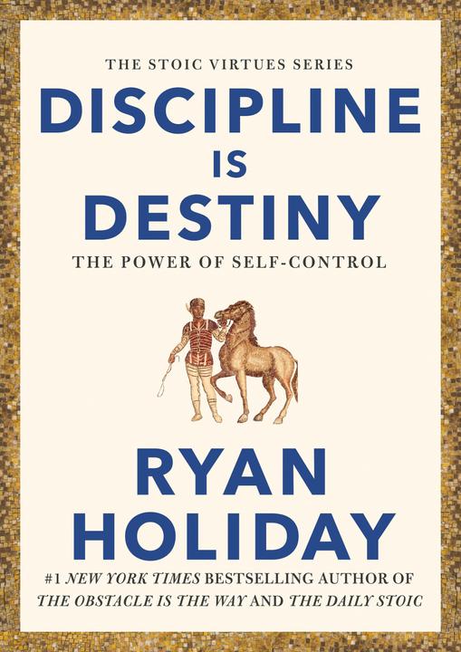 Image du produit La discipline est le destin (Anglais, Ryan Holiday)