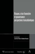 Schulthess Risques, crise financière et gouvernance: Perspectives transatlantiques (Francese, 2013)
