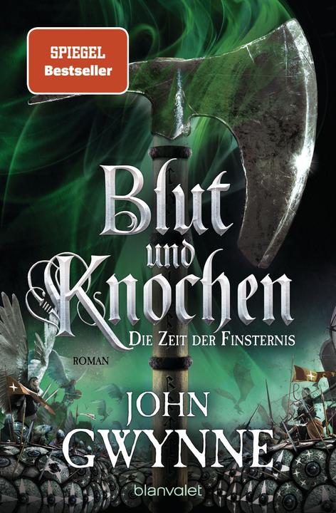 Actual product image Die Zeit der Finsternis - Blut und Knochen 3 (German, John Gwynne, 2021)