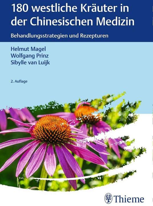 Immagine prodotto 180 westliche Kräuter in der Chinesischen Medizin (Tedesco, Principe Wolfgang, Sibylle van Luijk, Helmut Magel, 2020)