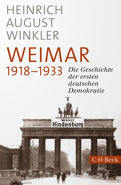 Produktbild Weimar 1918-1933 (Deutsch, Heinrich August Winkler, 2024)