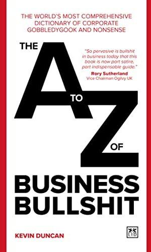 Immagine prodotto The A-Z of Business Bullshit (Inglese, 2022)