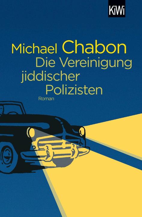 Actual product image Die Vereinigung jiddischer Polizisten (German, Michael Chabon, 2018)