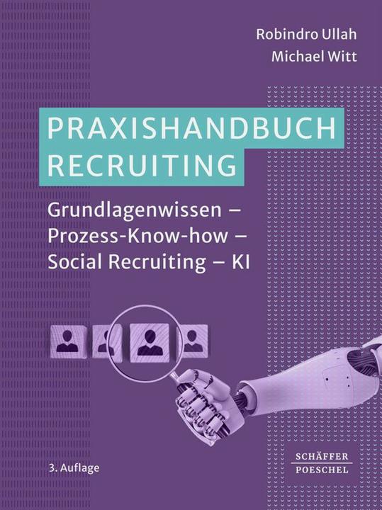 Produktbild Praxishandbuch Recruiting (Deutsch, Michael Witt, Robindro Ullah, 2024)