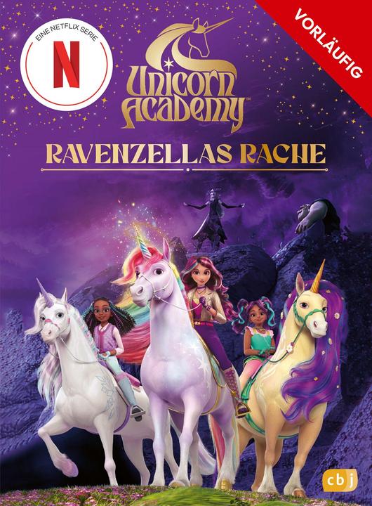 Produktbild Unicorn Academy – Ravenzellas Rache (Deutsch, Unicorn Academy, Cornelia Stoll, 2025)