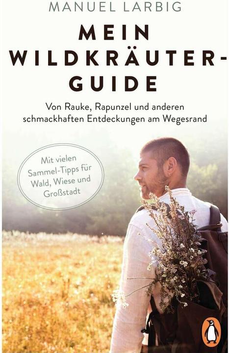 Produktbild Mein Wildkräuter-Guide (Deutsch, Manuel Larbig, 2021)