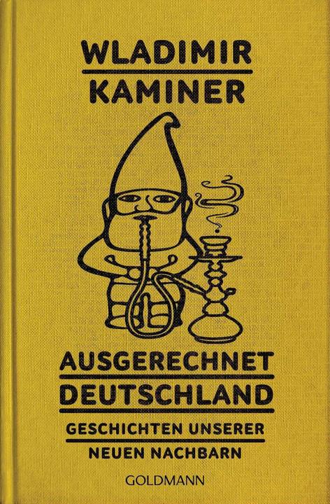 Produktbild Ausgerechnet Deutschland (Wladimir Kaminer, Deutsch)