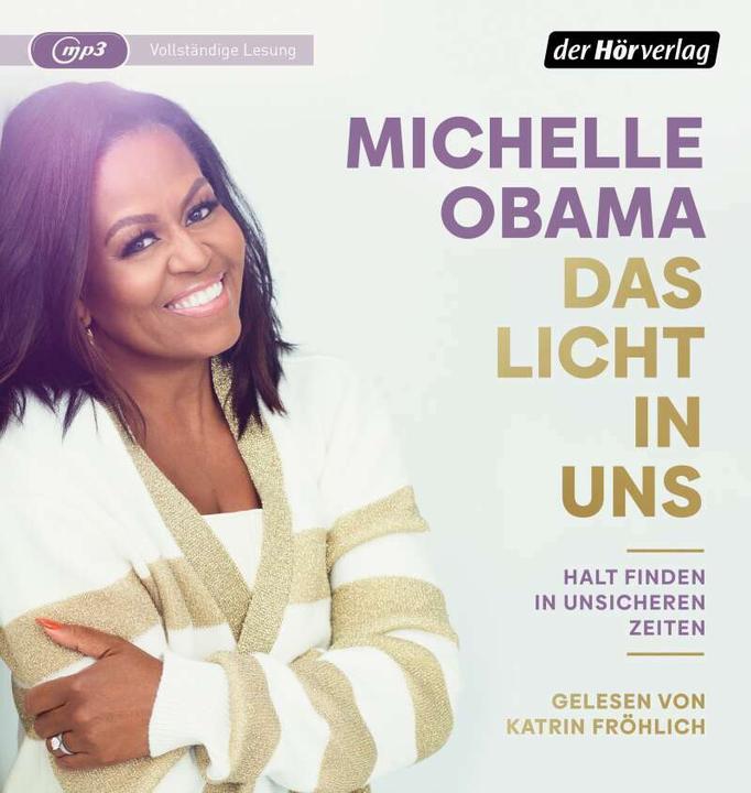Actual product image The light within us (Franka Reinhart, Sabine Reinhardus, Michelle Obama, Norbert Juraschitz, Astrid Gravert, Frank Lachmann, German)