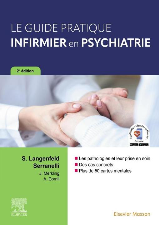Actual product image Le guide pratique infirmier en psychiatrie (French, Merkling Jacky, Langenfeld Solange, Cornil A., 2024)