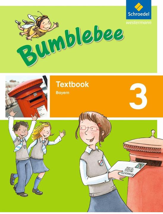 Actual product image Bumblebee 3. Textbook. Bayern (German, Gisela Ehlers, Christina Meindl, 2015)
