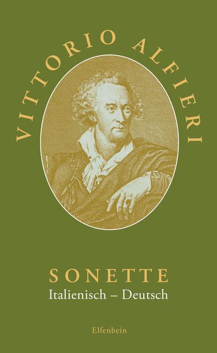 Sonette (Italiano, Tedesco, Georges Güntert, Vittorio Alfieri, Christoph Ferber, 2024)
