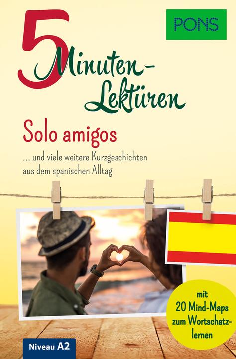 Produktbild 5-Minuten-Lektüren Spanisch A2 - Solo amigos (Deutsch, Spanisch, Ivn/VilaBaleato, Manuel, ReymndezFernndez, 2022)
