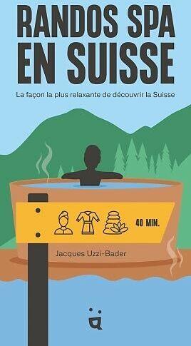 Immagine prodotto Helvetiq Randos spa en Suisse (Francese, Jack Ouzi-Bader, 2024)