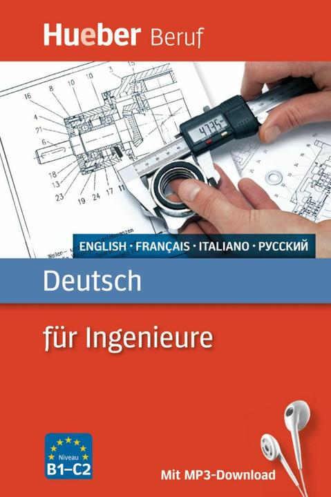 Produktbild Deutsch für Ingenieure. Englisch, Französisch, Italienisch, Russisch (Deutsch, Nathalie Maupetit, Renate Kärchner-Ober, Ksenia Kalinina, Antonella Crivello-Poock, Peter Staddon, 2016)