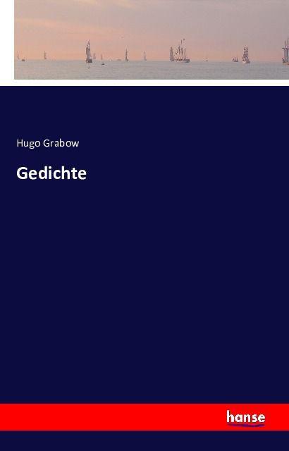 Actual product image Gedichte (Hugo Grabow, 2016)