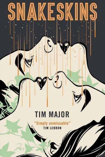Image du produit Snakeskins (Tim Major, Anglais)