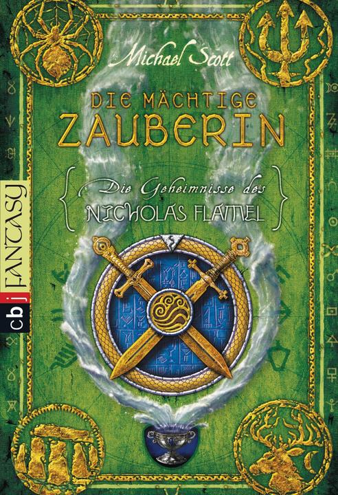Image du produit Die Geheimnisse des Nicholas Flamel. Die mächtige Zauberin (Allemand, Michael Scott, 2011)