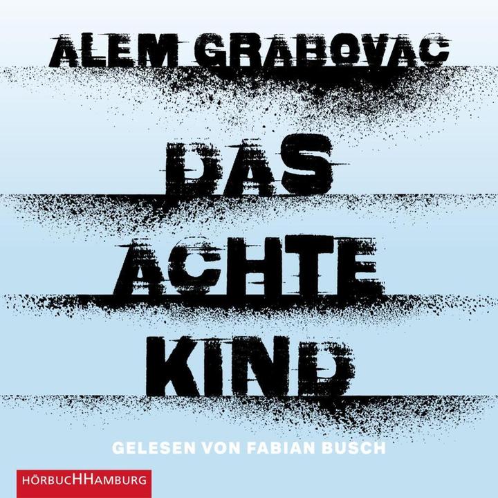 Produktbild Das achte Kind (Alem Grabovac, Fabian Busch, Deutsch)
