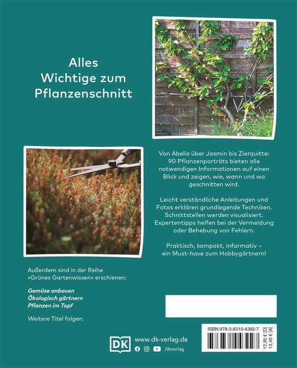 Produktbild Grünes Gartenwissen. Pflanzen richtig schneiden (Deutsch, Stephanie Mahon, Reinhard Ferstl, DK Verlag, 2022)