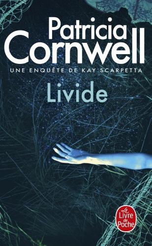Produktbild Livide. Une enquête de Kay Scarpetta (Französisch, Patricia Cornwell, 2024)