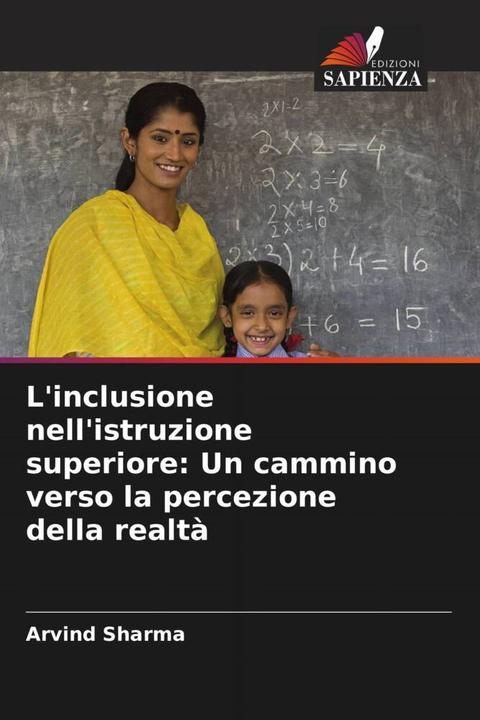 Actual product image L'inclusione nell'istruzione superiore: Un cammino verso la percezione della realtà (German, Arvind Sharma, 2024)