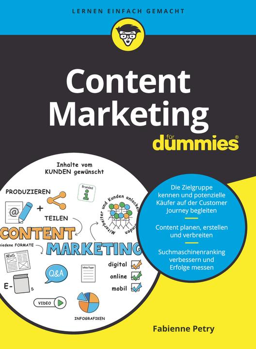 Produktbild Content Marketing für Dummies (Deutsch, Fabienne Petry, 2021)