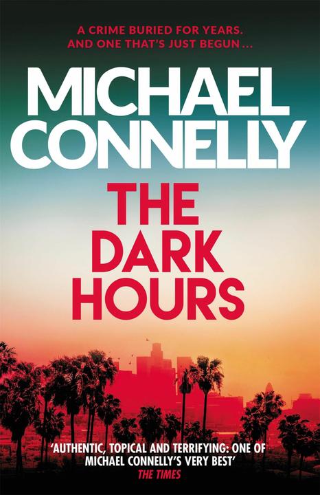 Produktbild Orion The Dark Hours (Englisch, Connelly Michael, 2022)