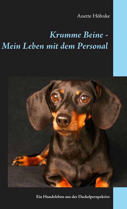 Actual product image Crooked legs - My life with the staff (Anette, Höhnke, German)