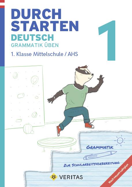 Immagine prodotto Durchstarten Deutsch 1. Klasse Mittelschule/AHS Grammatik üben (Tedesco, Gernot Blieberger, 2019)