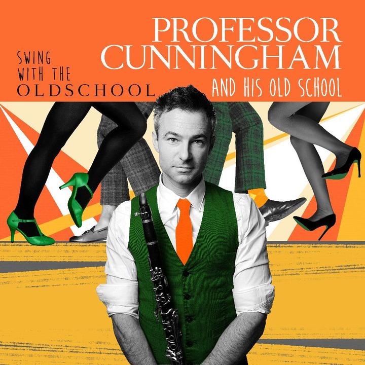 Professor Cunningham:Swing With.CD (Professor Cunningham and His Old School, 2024)