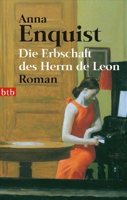 Produktbild Die Erbschaft des Herrn de Leon (Deutsch, Anna Enquist, 2008)