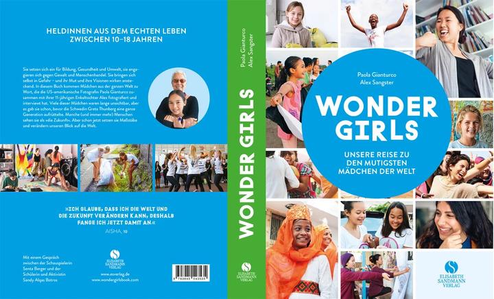 Produktbild Wonder Girls. Unsere Reise zu den mutigsten Mädchen der Welt (Deutsch, Alex Sangster, 2019)