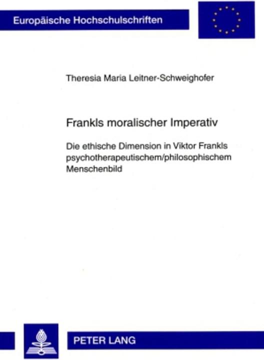 Energy Label Frankls moralischer Imperativ (Theresia Leitner-Schweighofer, 2009)