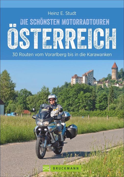 Produktbild Die schönsten Motorradtouren in Österreich (Deutsch, Heinz E. Studt, 2021)