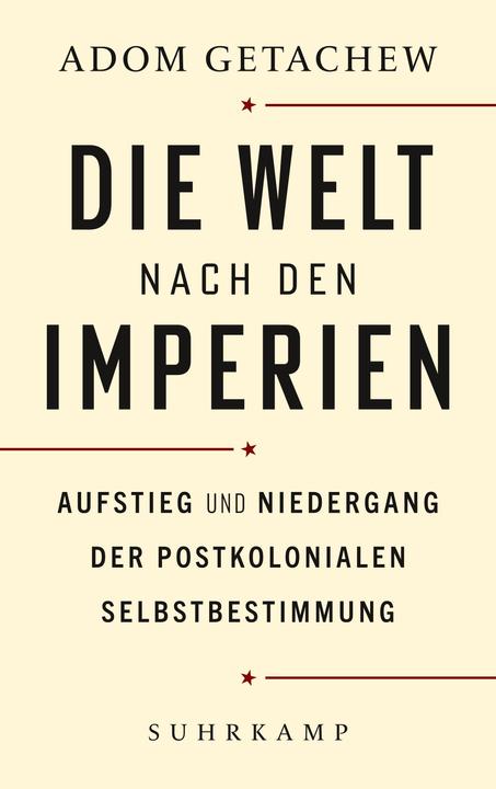Actual product image Die Welt nach den Imperien (German, Adom Getachew, Frank Lachmann, 2022)