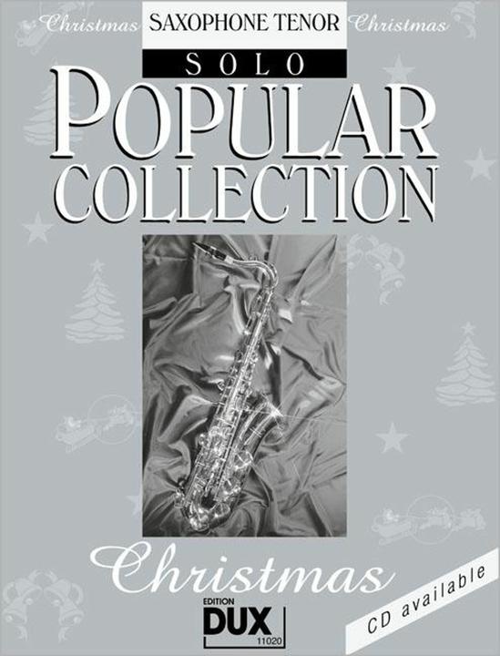 Produktbild Popular Collection Christmas. Saxophone Tenor Solo (Deutsch, Arturo Himmer, 1998)